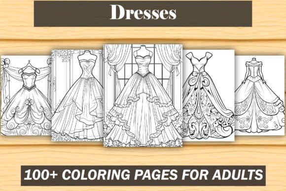 Dresses Coloring Book for Adults